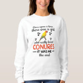 Conure Girl Gift Sun Conure Lover Parrot Eigentüme Sweatshirt (Vorderseite)
