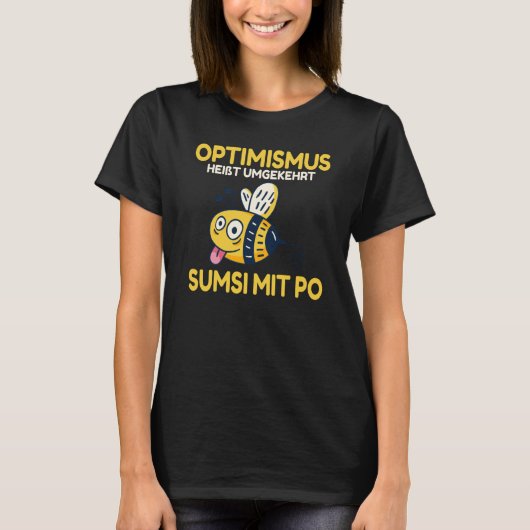 Conversely backprint optimism means Sumsi with Po  T-Shirt (Vorderseite)