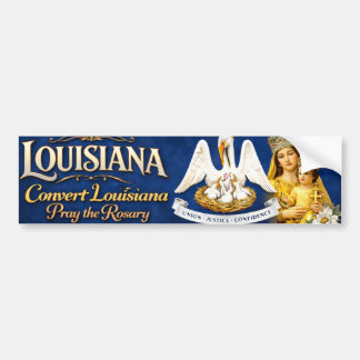 Convert Louisiana .. Pray the Rosary Autoaufkleber