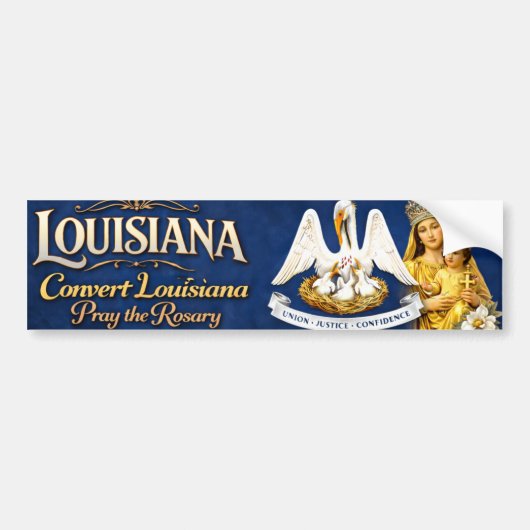 Convert Louisiana .. Pray the Rosary Autoaufkleber (Vorne)