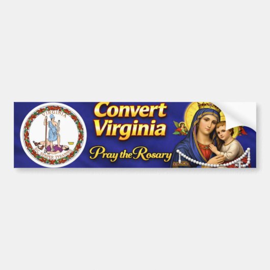 Convert Virginia! Pray the Rosary Autoaufkleber (Vorne)