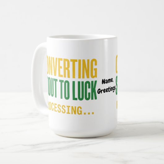 Converting Stout to Luck Processing Funny  Kaffeetasse (Vorderseite Links)