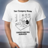 Conveyancing Cartoon T - Shirt