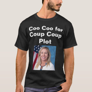 Coo Coo T - Shirt