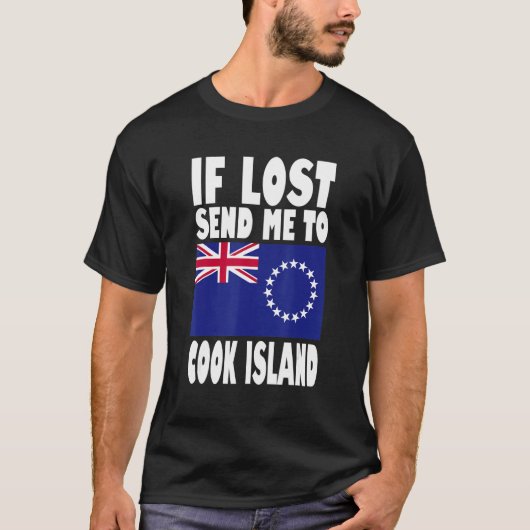 Cook Island Flag Design If lost send me to Cook I T-Shirt (Vorderseite)