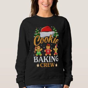 Cookie Backen Crew für Backwein Weihnachten Weihna Sweatshirt