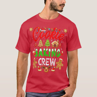Cookie Backen Crew Lebkuchen Weihnachten 989 T-Shirt