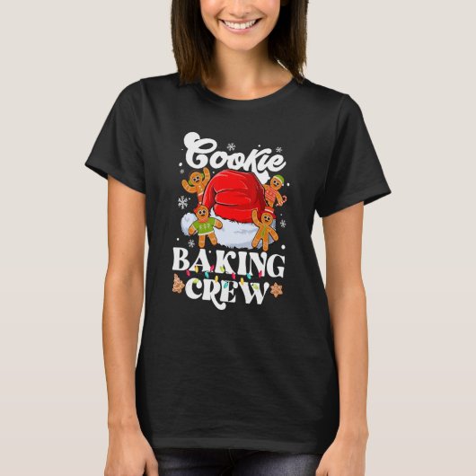 Cookie Backen Crew Weihnachten Lebkuchen Te T-Shirt (Vorderseite)