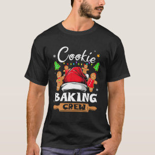 Cookie Backen Crew Weihnachten Weihnachtsfamilie G T-Shirt