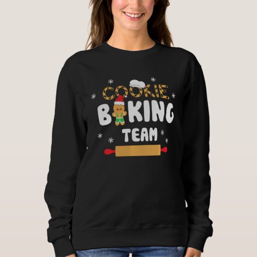 Cookie Backteam Weihnachten Glückwunsch Weihnachte Sweatshirt (Vorderseite)