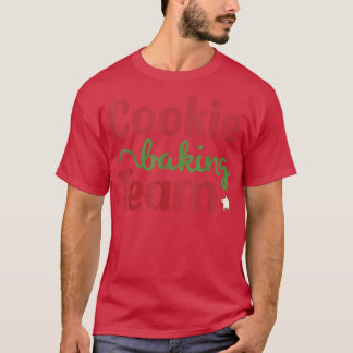 Cookie Backteam Weihnachts Familie Baking Fingerab T-Shirt