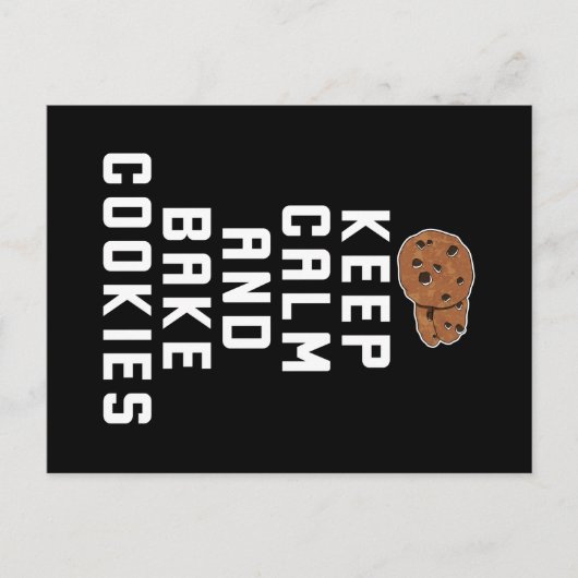 Cookie Baking Behalte Ruhe und Bake Cookies Postkarte (Vorderseite)