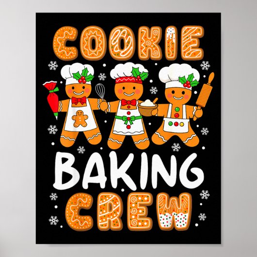 Cookie Baking Crew Christmas Funny Gingerbread Lov Poster (Vorne)