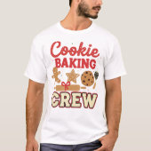 Cookie Baking Crew Christmas T-Shirt – Funny Holid (Vorderseite)