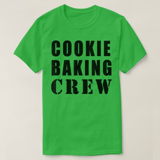 Cookie Baking Crew Funny 987 T-Shirt (Design vorne)