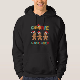 Cookie Baking Crew Gingerbread Men With Xmas Hats  Hoodie