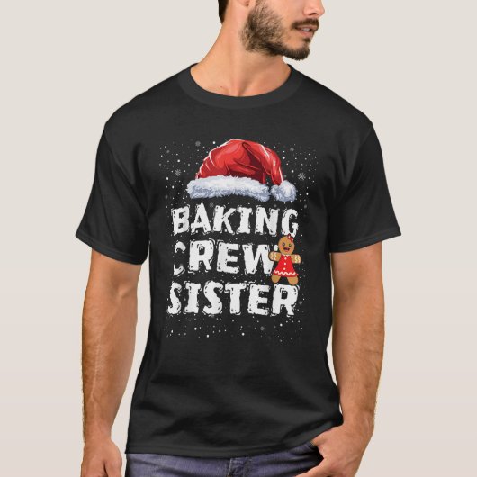 Cookie Baking Crew Sister Matching Christmas T-Shirt (Vorderseite)