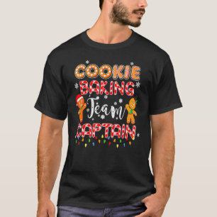 Cookie Baking Team Kapitän Gingerbrett Weihnachten T-Shirt