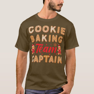 Cookie Baking Team Kapitän Weihnachtsbackginger T-Shirt
