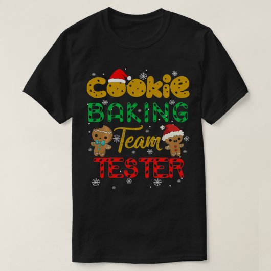 Cookie Baking Team Test Gingerbread Christmas T-Shirt (Design vorne)