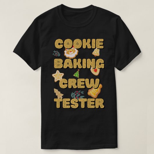 Cookie Baking Team Tester Captain Niedlich Family  T-Shirt (Design vorne)