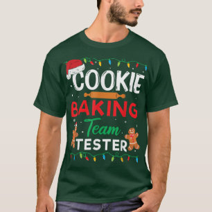 Cookie Baking Team Tester Gingerbread Funny Christ T-Shirt