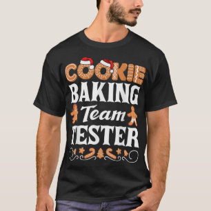 Cookie Baking Team Tester Liebe Backen Cookies Chr T-Shirt