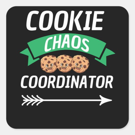 Cookie Chaos Koordinator Scouting Lover Quadratischer Aufkleber (Vorderseite)
