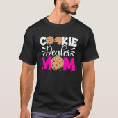 Cookie Dealer Mom Sweet Dessert Baker Mothers Day T-Shirt (Vorderseite)