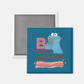 Cookie Monster B Is For Bacon Magnet (Vorderseite/Rückseite)