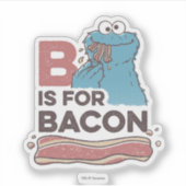 Cookie Monster | B ist für Bacon Aufkleber (Vorderseite)