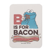 Cookie Monster | B ist für Bacon Magnet (Vertikal)