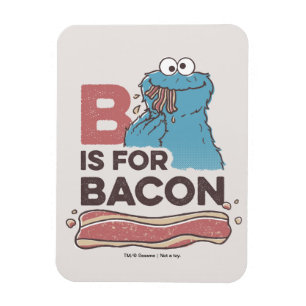 Cookie Monster B ist für Bacon Magnet