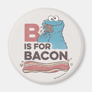 Cookie Monster B ist für Bacon Magnet