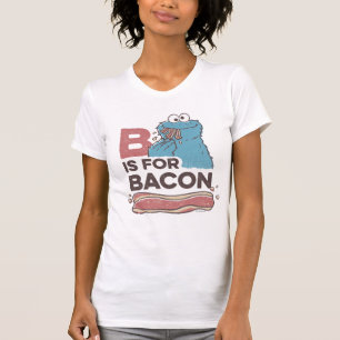 Cookie Monster B ist für Bacon T-Shirt