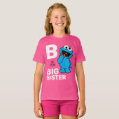 Cookie Monster | B ist für Big Sister T-Shirt (Vorne ganz)