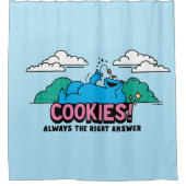 Cookie Monster | Cookies immer die richtige Antwor Duschvorhang (Vorderseite)