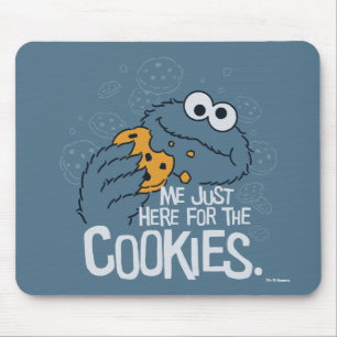 Cookie Monster Ich bin nur wegen der Kekse hier Mousepad