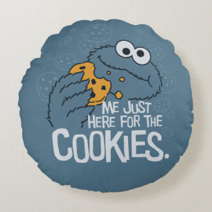 Cookie Monster   Ich nur hier für die Cookies Rundes Kissen