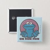 Cookie Monster | Om Nom Nom Button (Vorne & Hinten)