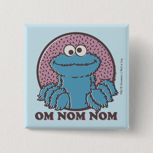 Cookie Monster | Om Nom Nom Button (Vorderseite)