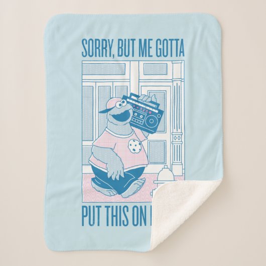 Cookie Monster | Sorry Aber Me Gotta Sherpadecke (Vorderseite)
