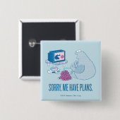 Cookie Monster | Sorry, Ich Habe Pläne Button (Vorne & Hinten)