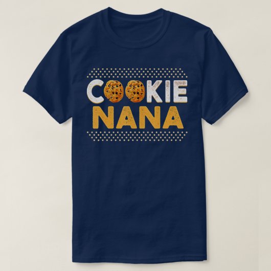 Cookie Nana Funny Chocolate Chip Cookie Lover T-Shirt (Design vorne)