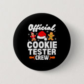 Cookie Tester Crew Christmas Baking Xmas Pajamas  Button (Vorderseite)