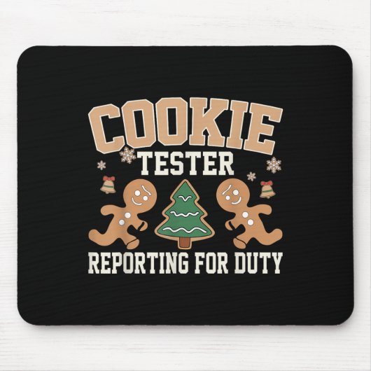 Cookie Tester für Duty Funny Christmas Xma Mousepad (Vorne)