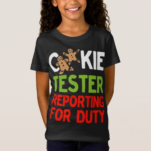 Cookie Tester Reporting für Duty Niedlich Christma T-Shirt (Vorderseite)