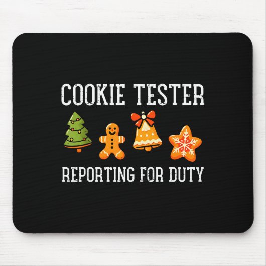 Cookie Tester Rerting Duty Funny Christmas Xmas Ki Mousepad (Vorne)