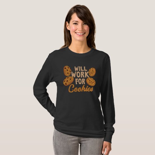 Cookie Will Work For Cookies T-Shirt (Vorne ganz)