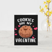 Cookies Are My Valentine Chocolate Biscuit Baker Karte (Gelbe Blume)